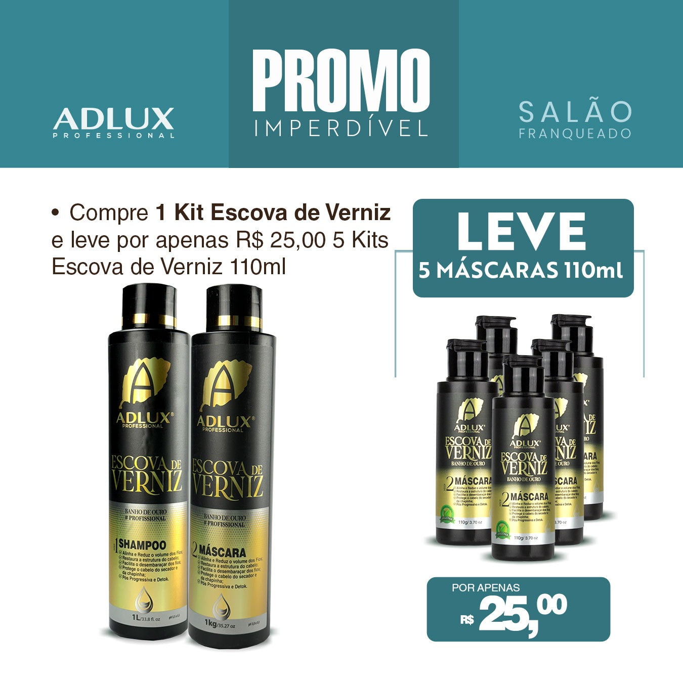 Promoção Salão Franqueado 1 Kit Escova de Verniz Profissional- 2 Passos Leve 5 Mini Escova de Verniz Másc - 110ml por 25,00