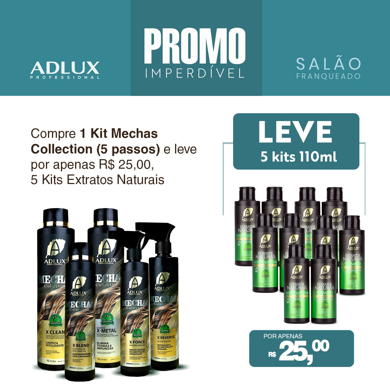 Promoção Salão Franqueado 1 Kit Mechas Collection (5 passos) Leve 5 Kits Extratos Naturais 2 passos 110ml por R$ 25,00