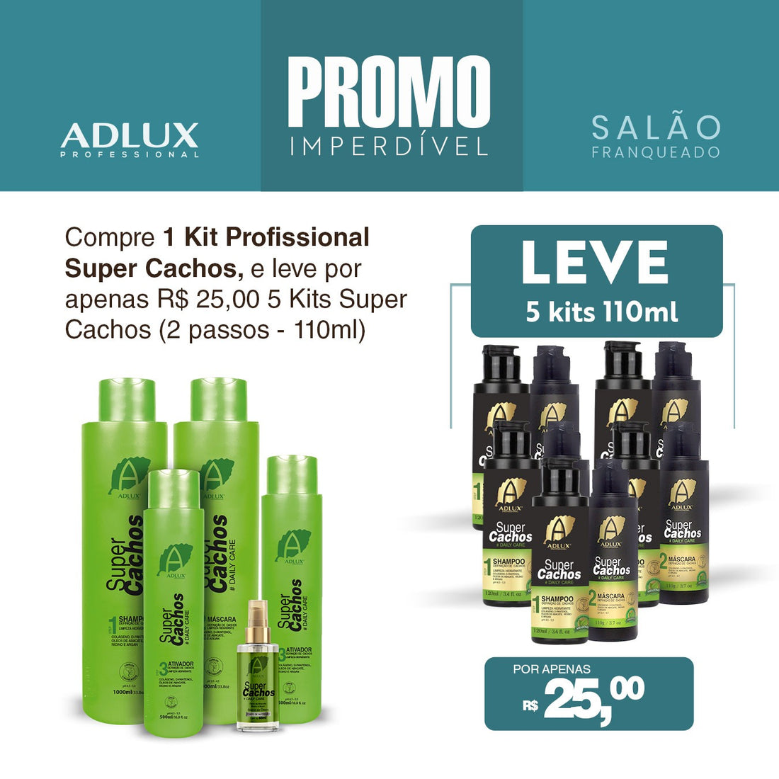 Promoção Salão Franqueado Kit Super Cachos Profissional - 3 Passos LEve 5 Mini Kit Super Cachos 110ml por R$ 25,00